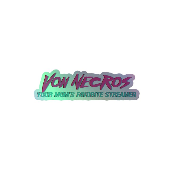 "Your Mom's Favorite" Holo Sticker product image (2)