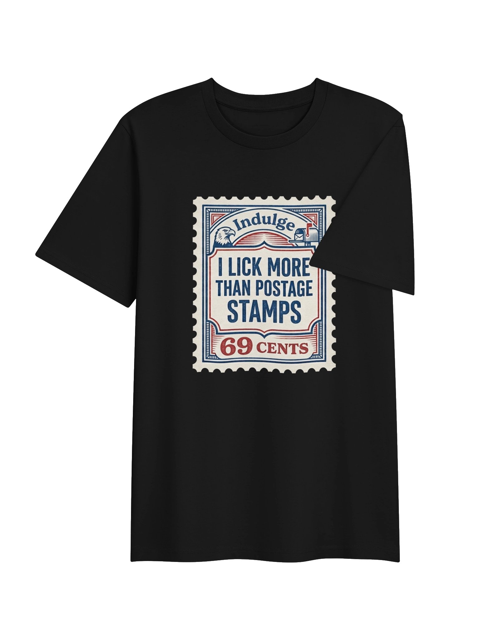I Lick More Than Postage Stamps Novelty T-Shirt product image (22)