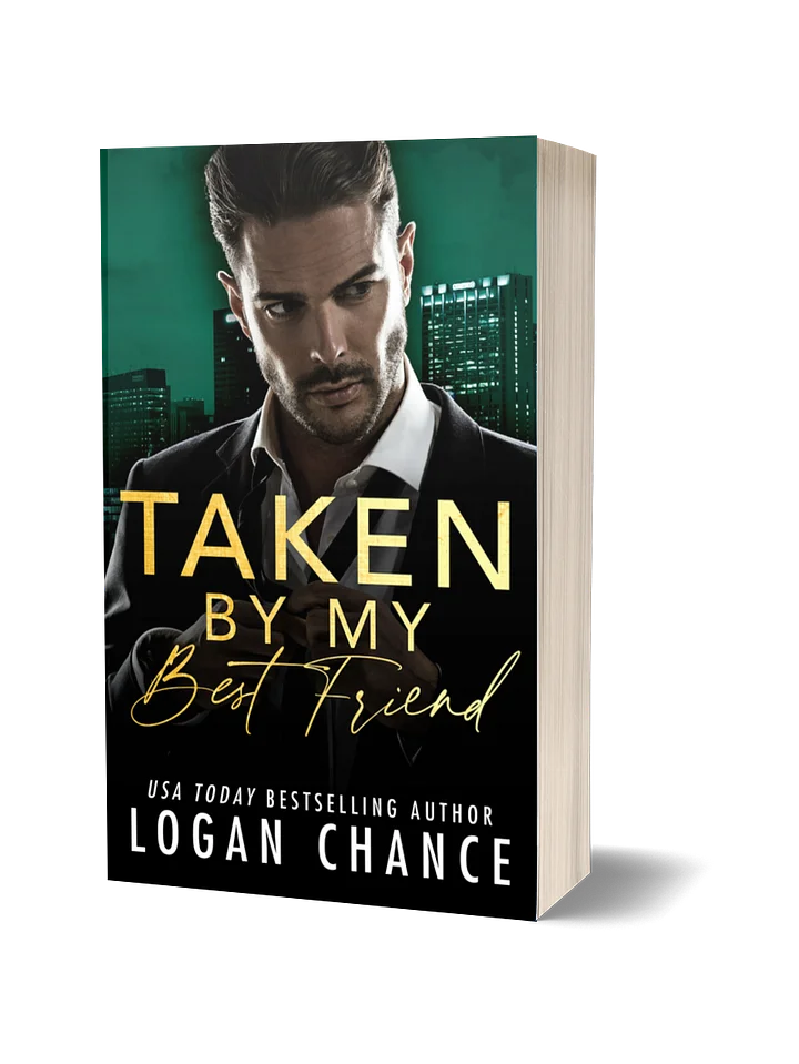 Taken By My Best Friend (Signed Paperback) product image (1)