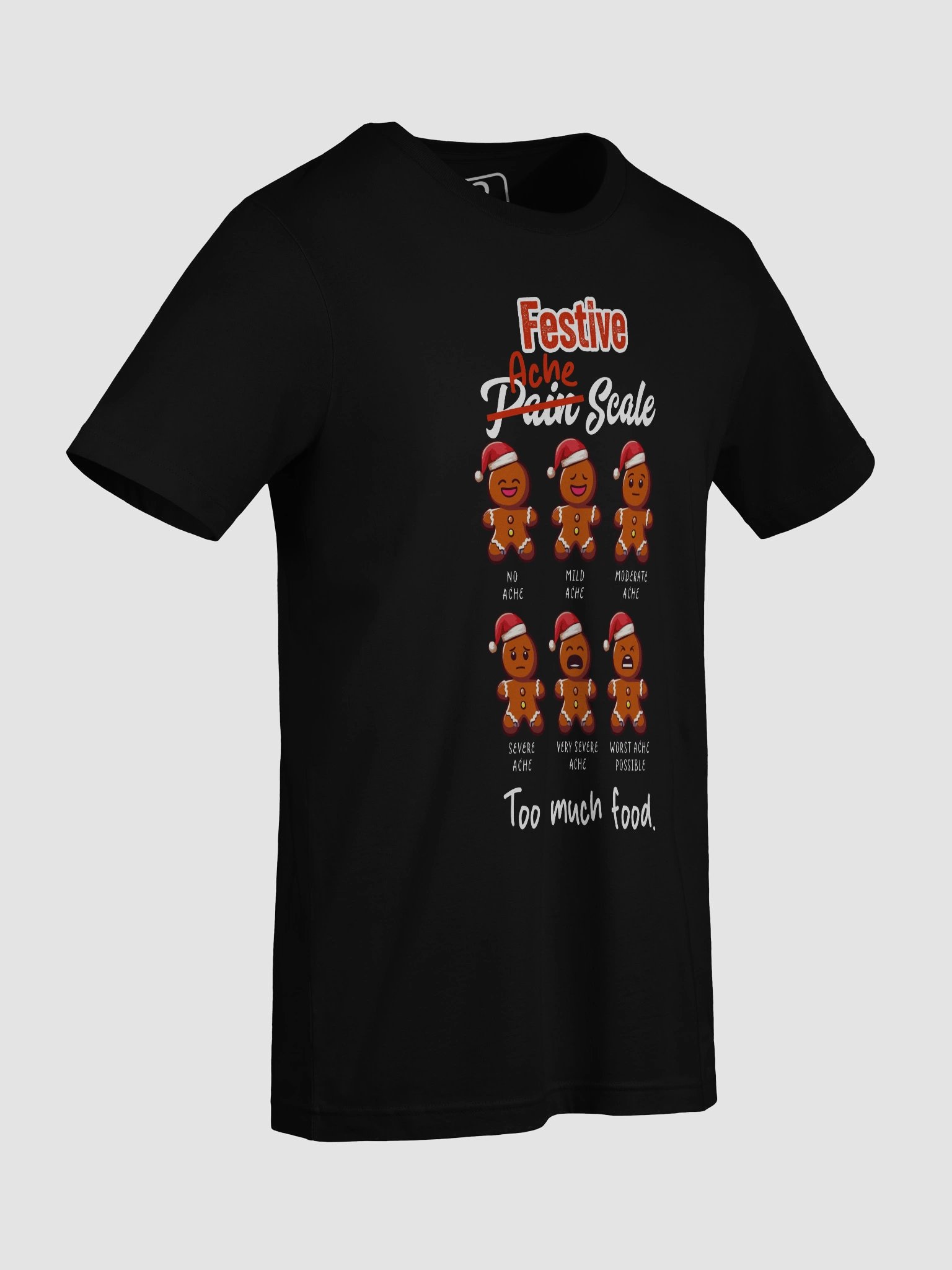 Festive Gingerbread man Tummy Ache Scale T-Shirt | Unisex product image (41)