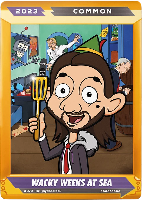 #072: WACKY WEEKS AT SEA