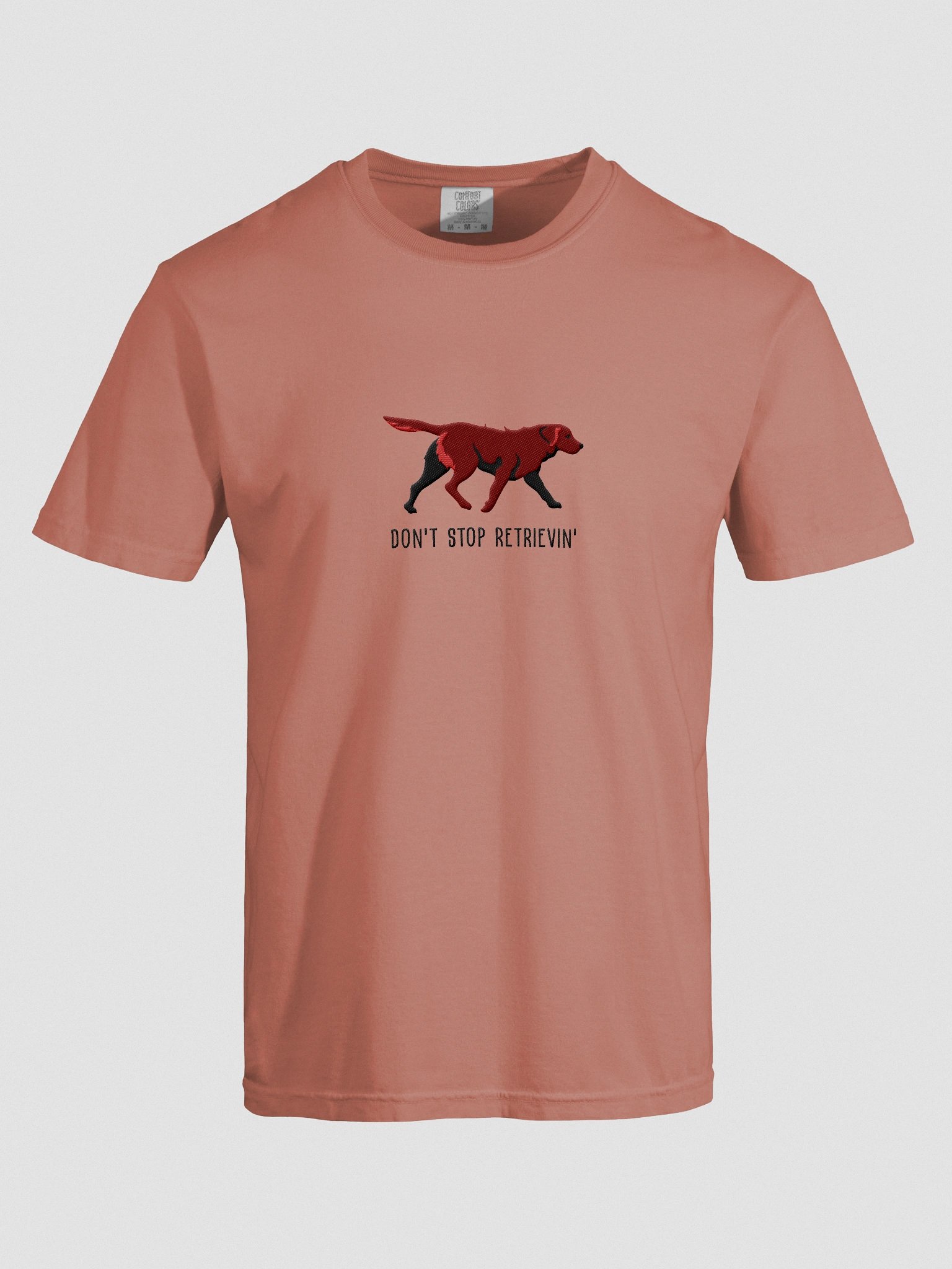 Don't Stop Retrievin' T-Shirt(Embroidered) of a Chesapeake Bay Retriever(Brown) product image (10)