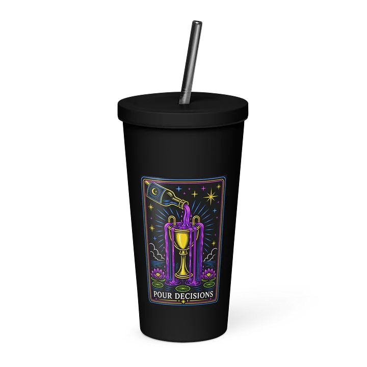 Pour Decisions Insulated Tumbler product image (1)