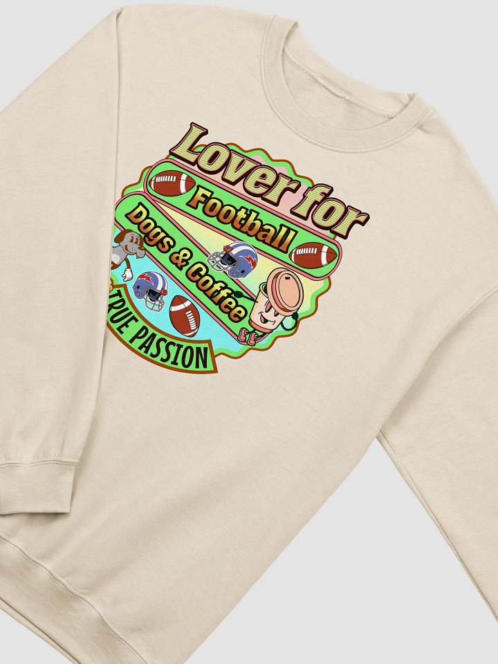 Lover For Dogs Coffee Football Sweatshirt product image (16)