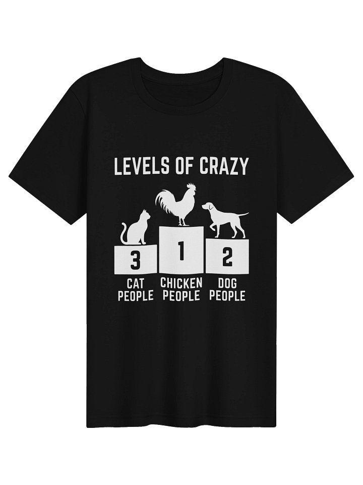 Levels Of Crazy tshirt product image (1)