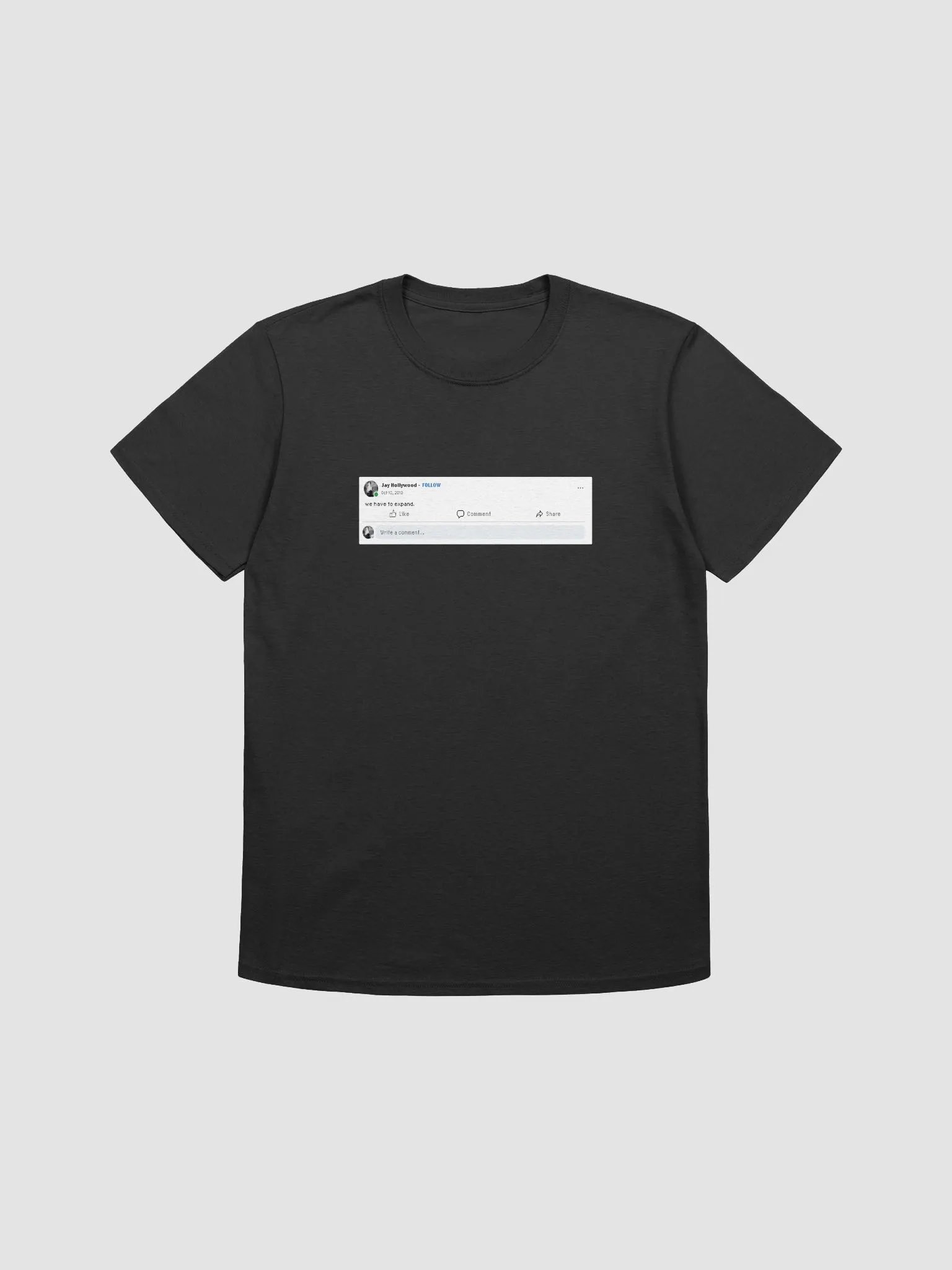 We Have To Expand T-Shirt product image (1)