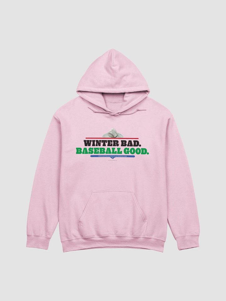 Winter Bad Baseball Good Hoodie product image (2)