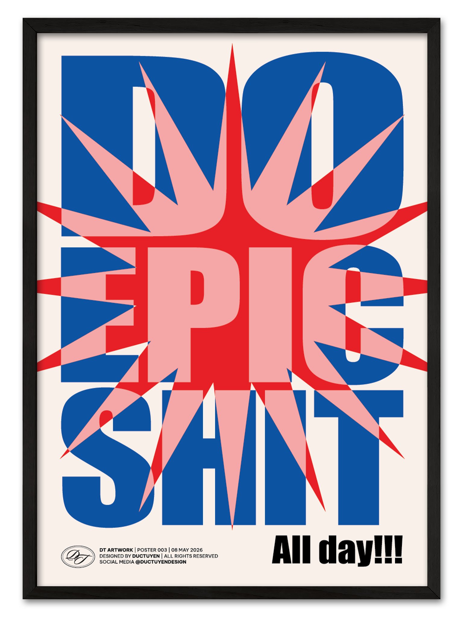 "DO EPIC SHIT" Typography Framed Poster product image (1)