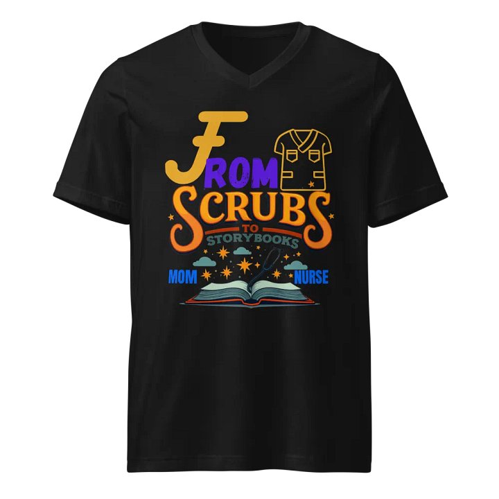 From Scrubs to Storybooks V-Neck Tee product image (1)