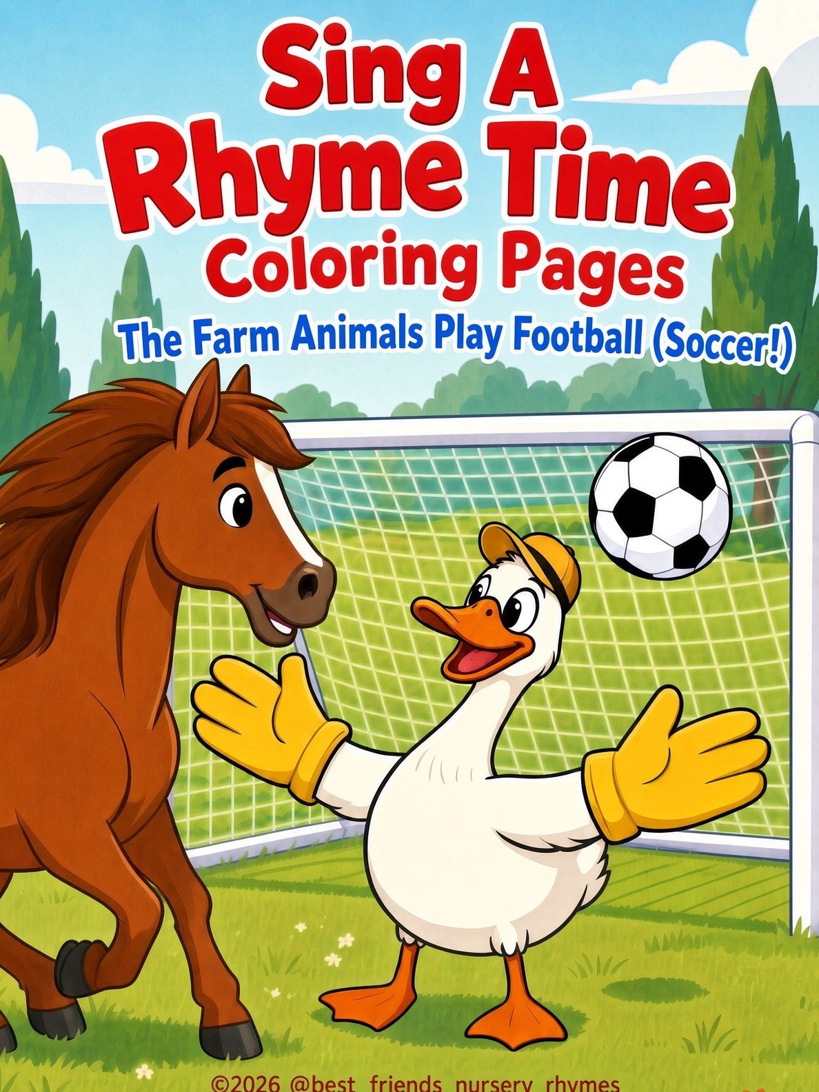 Sing A Rhyme Time Farm Animals Play Soccer Today Coloring Book Pages Bundle for Ages 5+ through Adult | 21 Printable Pages including Title Page l Instant Digital Download PDF Format l product image (1)