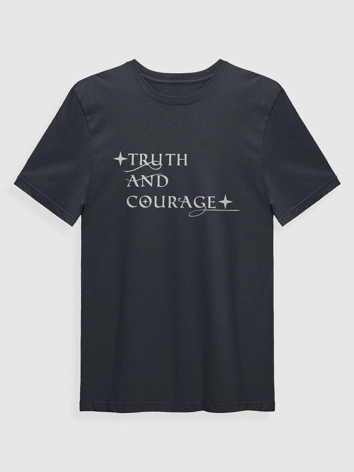 Truth and Courage T-Shirt product image (1)