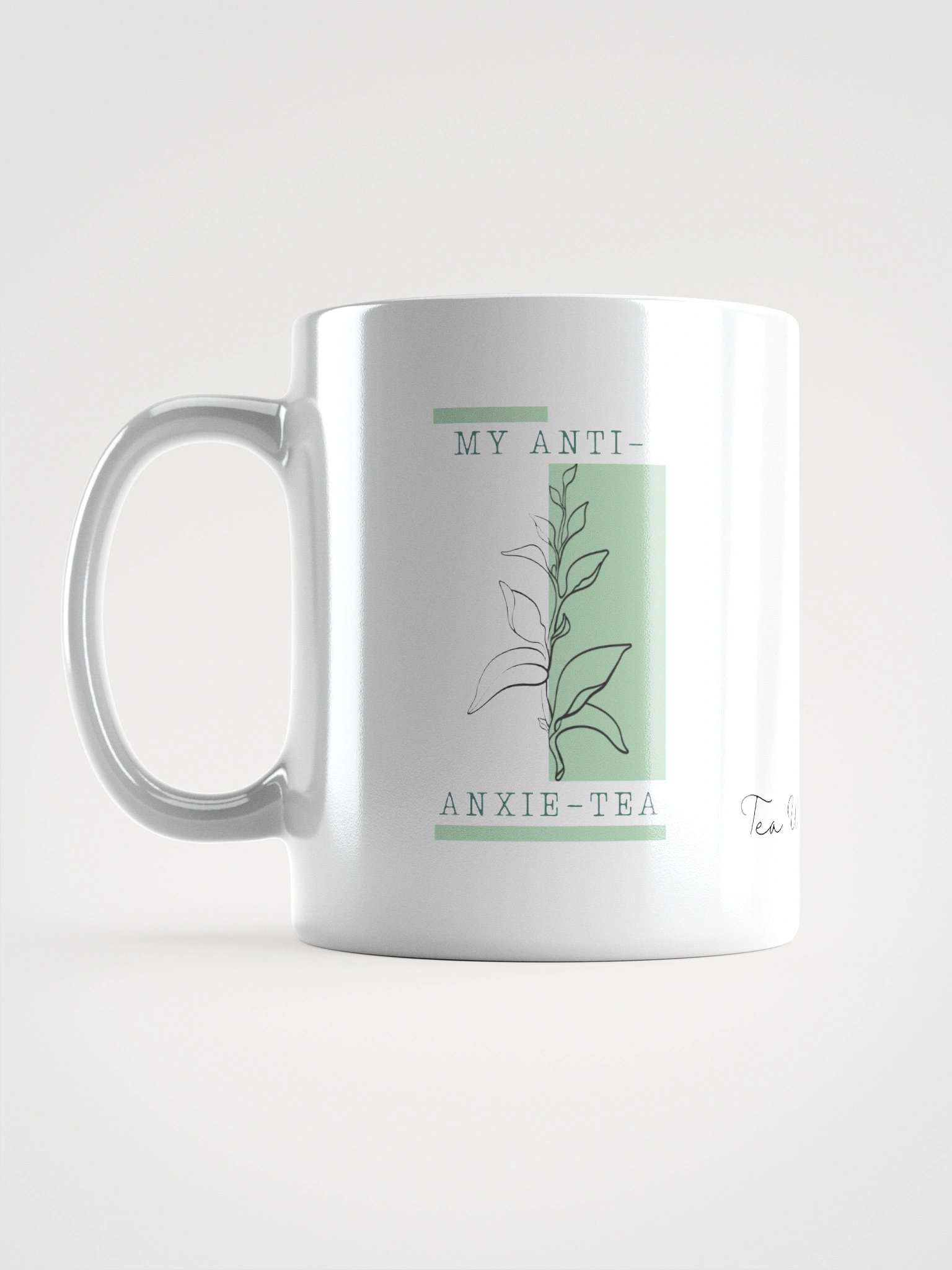My Anti Anxie-Tea Mug product image (6)