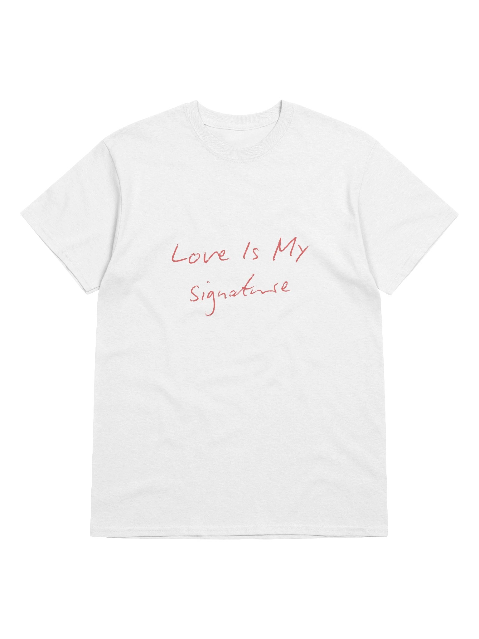 Love Is My Signature - 100% cotton Tee product image (28)