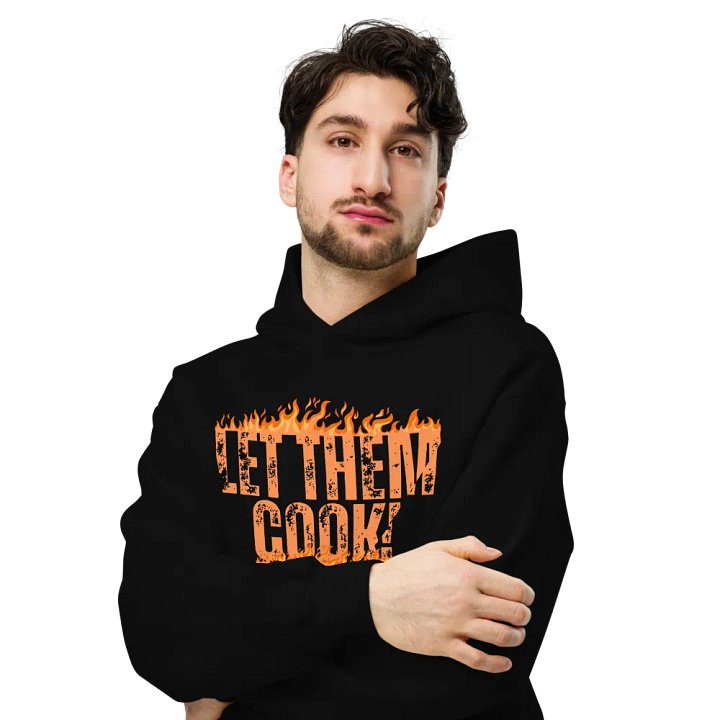 LET THEM COOK! Hoodie product image (2)