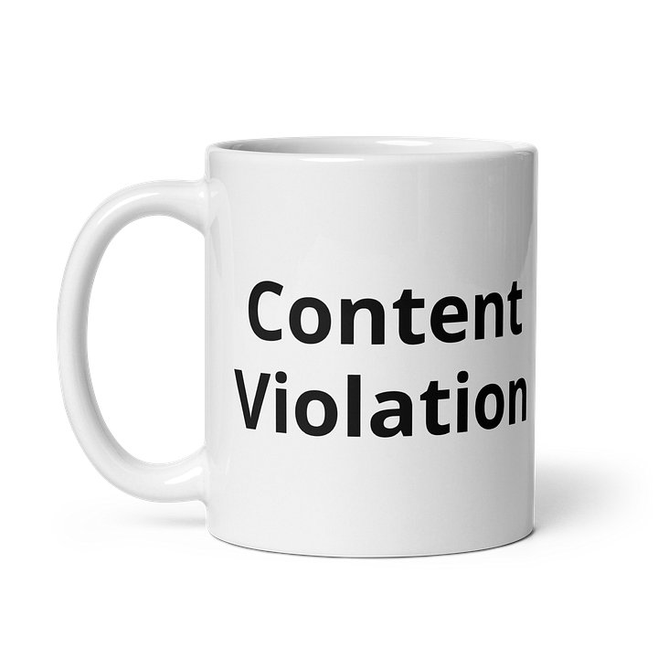 Content Violation Mug | Ken the Manager Official Coffee Mug product image (1)