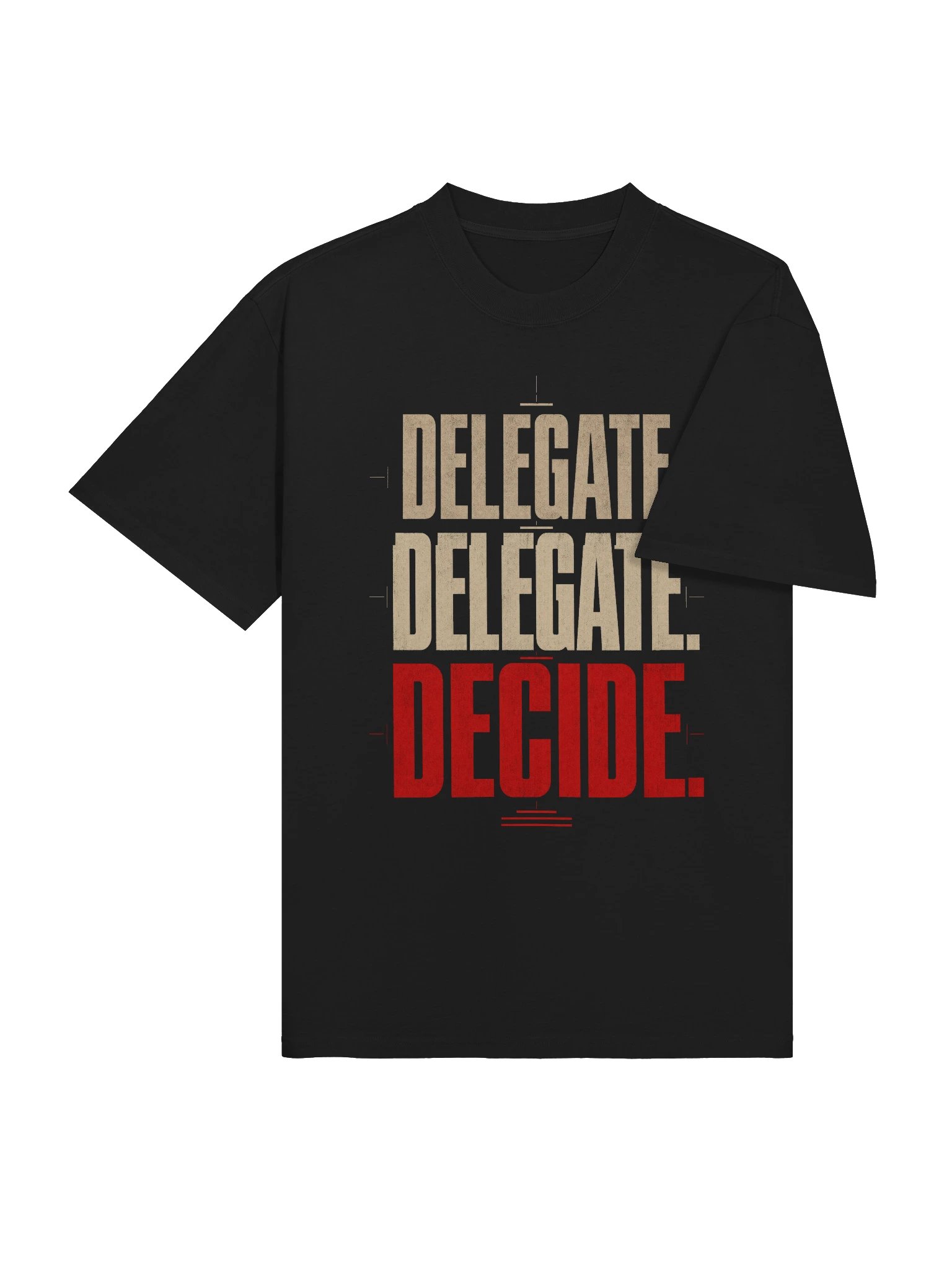 Delegate Twice, Decide Once Tee product image (4)