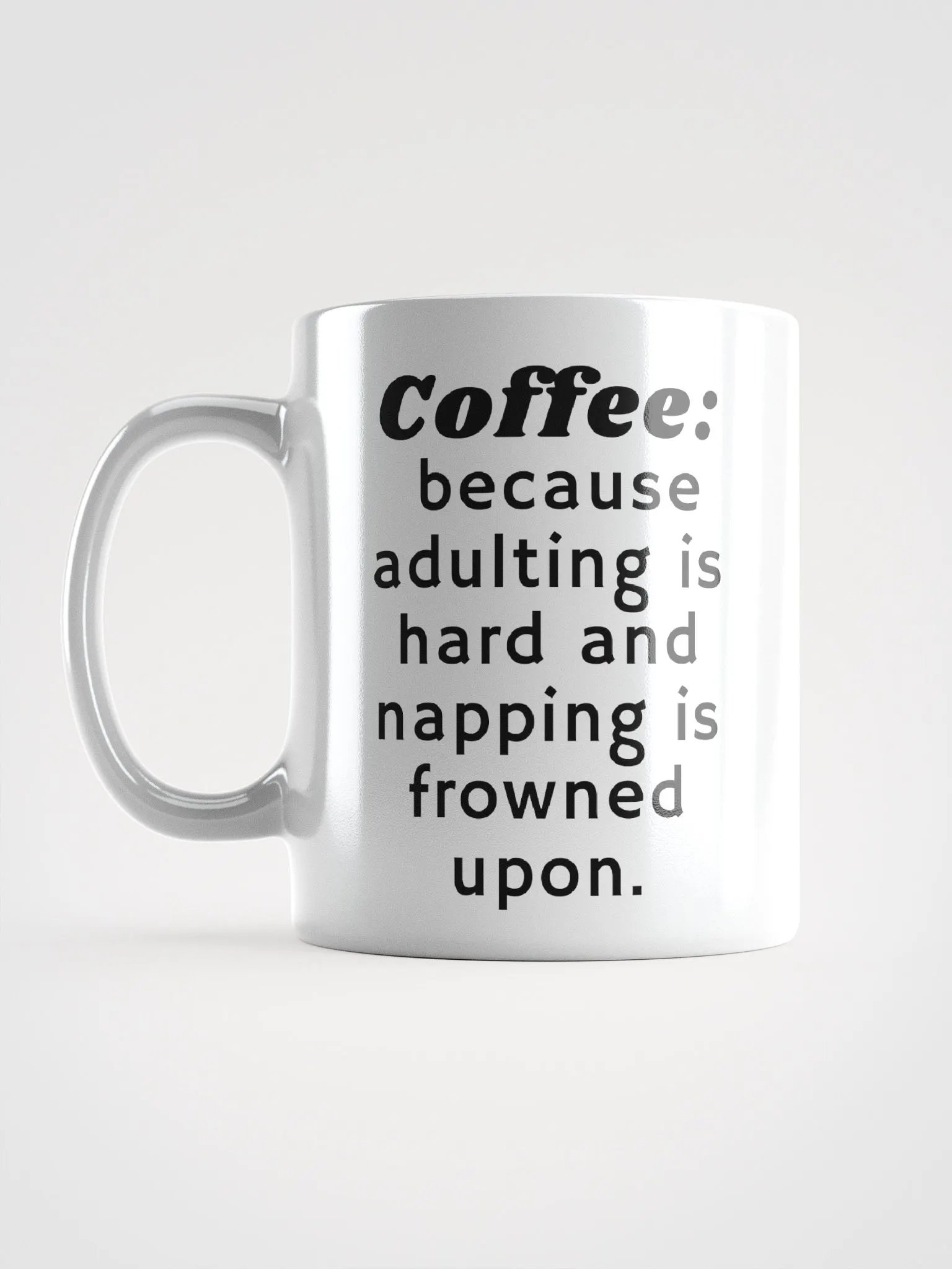 Coffee: because adulting is hard product image (5)