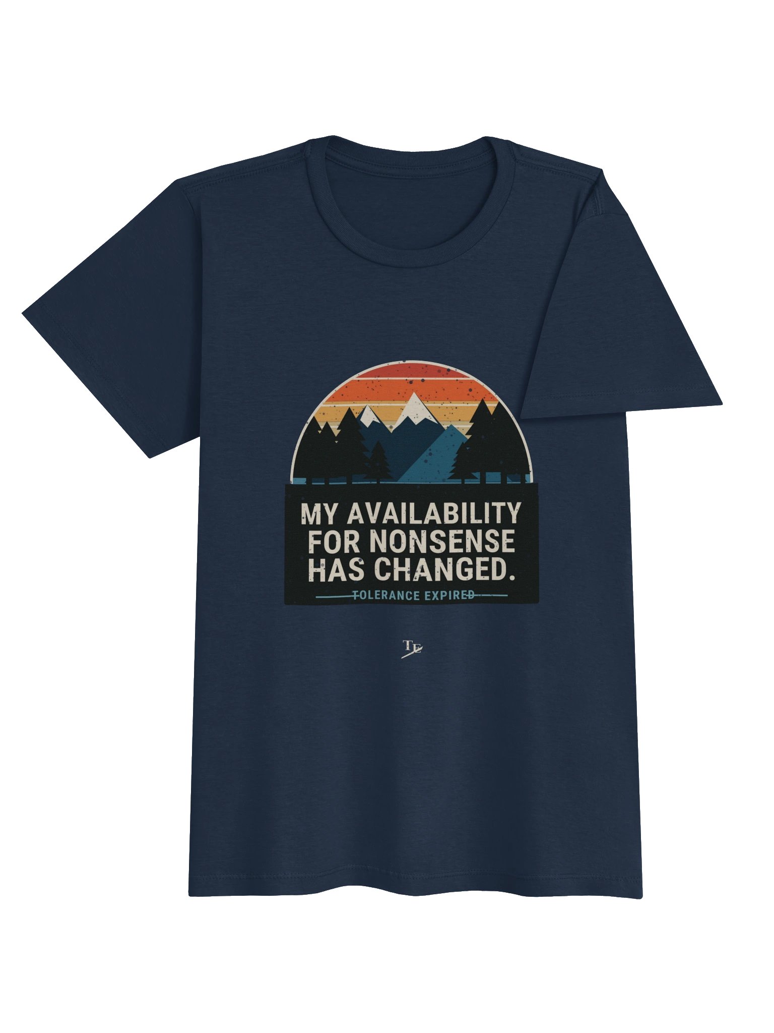 My Availability for Nonsense Has Changed - Women's Tee product image (4)
