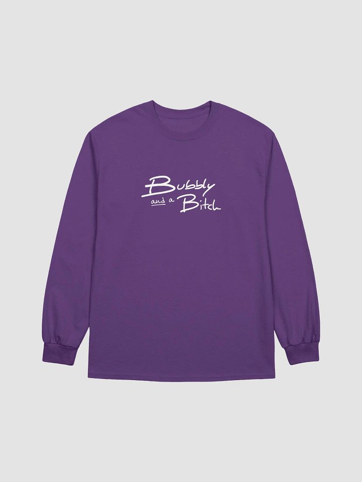 Bubbly and a B*tch (white design) printed cotton long sleeve product image (2)