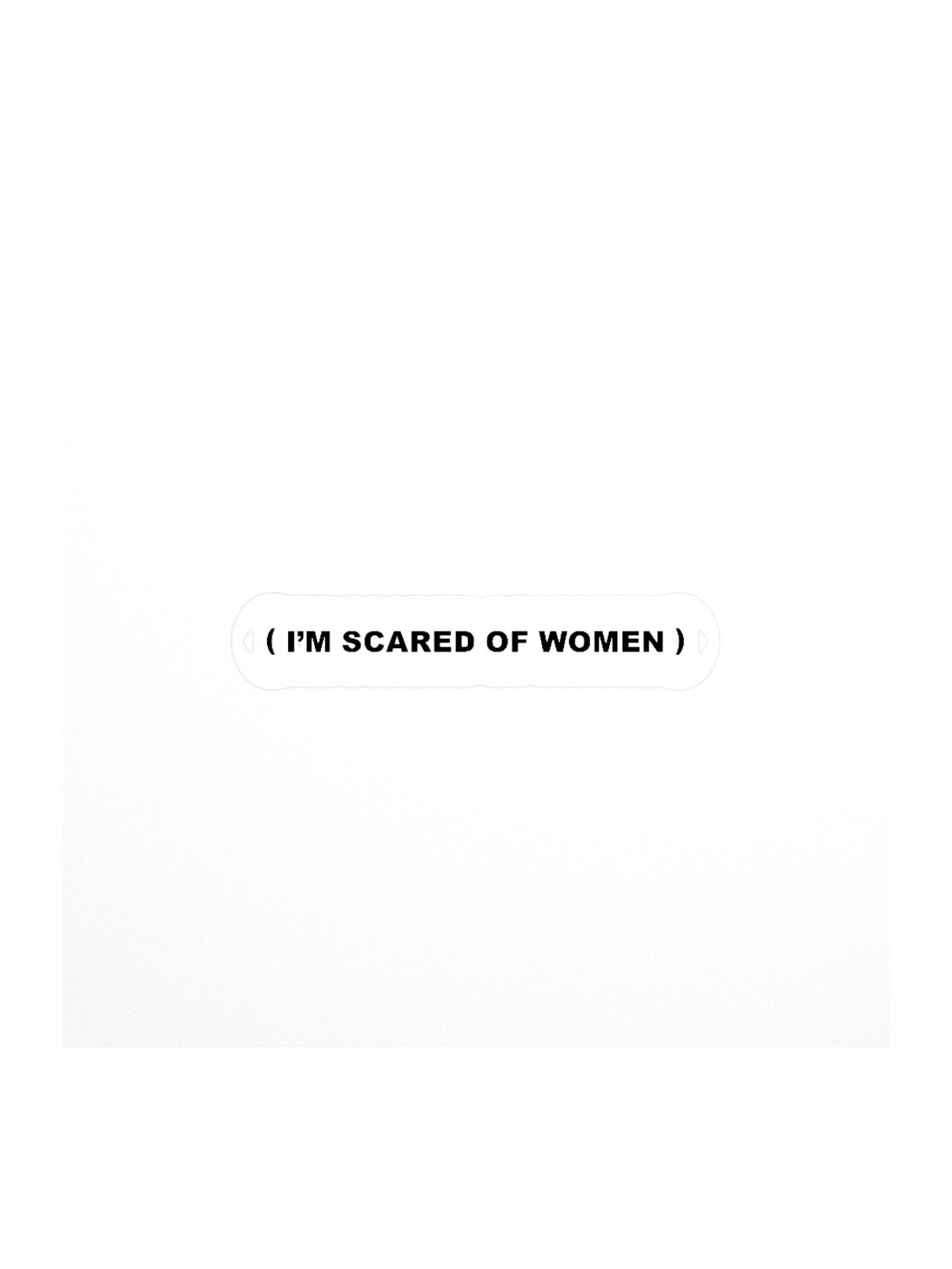 I'm Scared of Women Sticker product image (1)