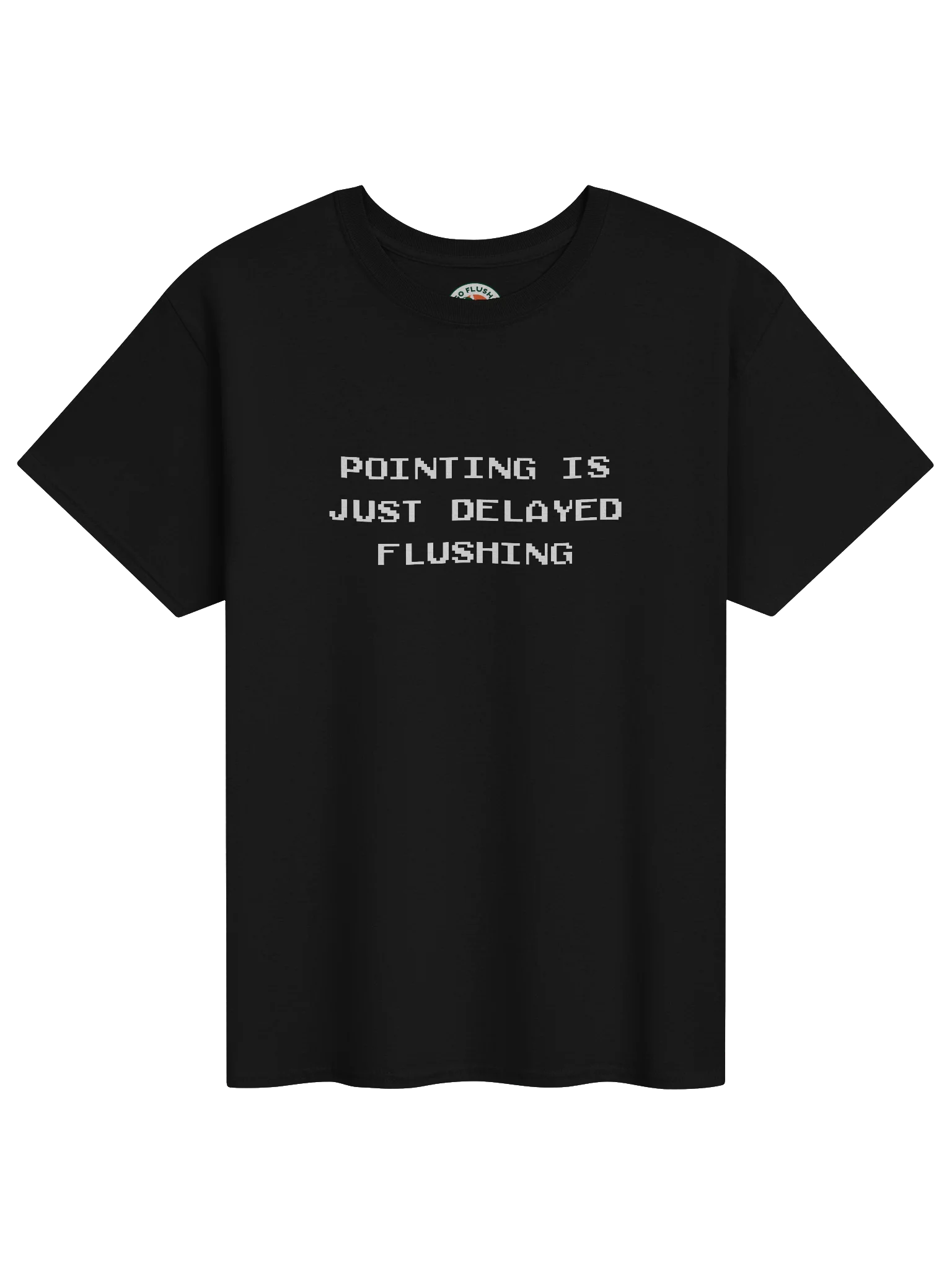 Pointing is Just Delayed Flushing Shirt product image (4)