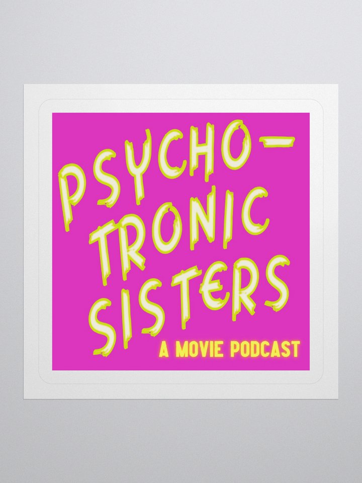 Psychotronic Sisters Sticker product image (1)