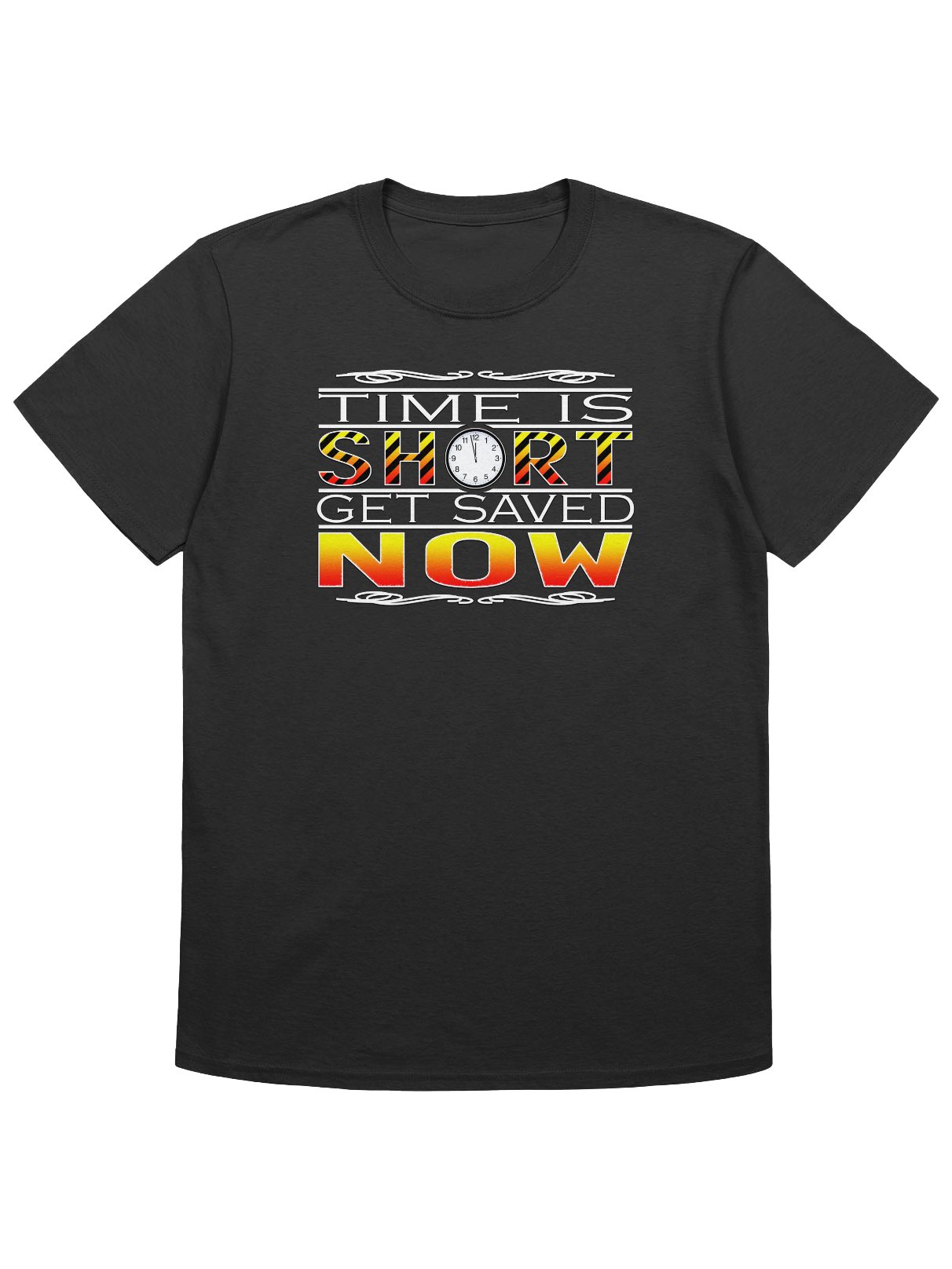 Time Is Short Get Saved Now T-Shirt product image (1)