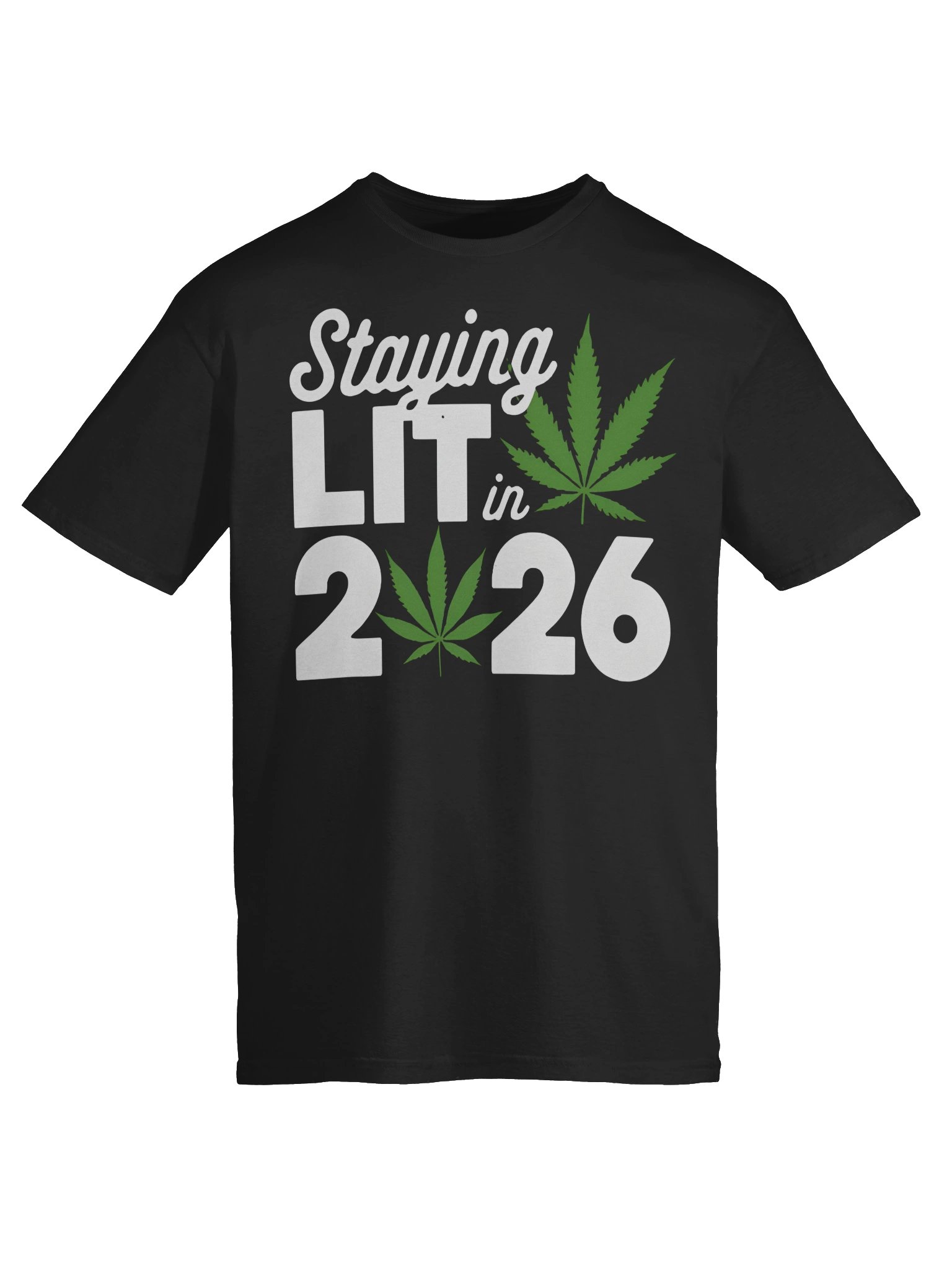 Staying Lit In 2026 Shirt product image (6)