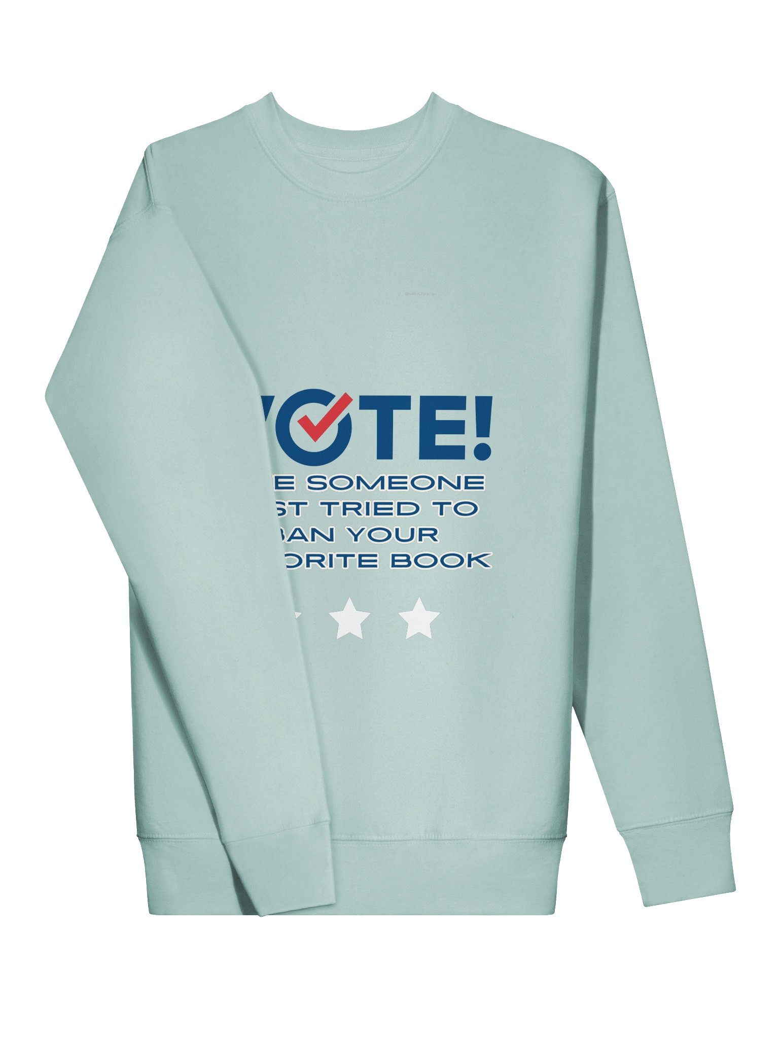 Librarians Vote Sweatshirt - Banned Books product image (3)