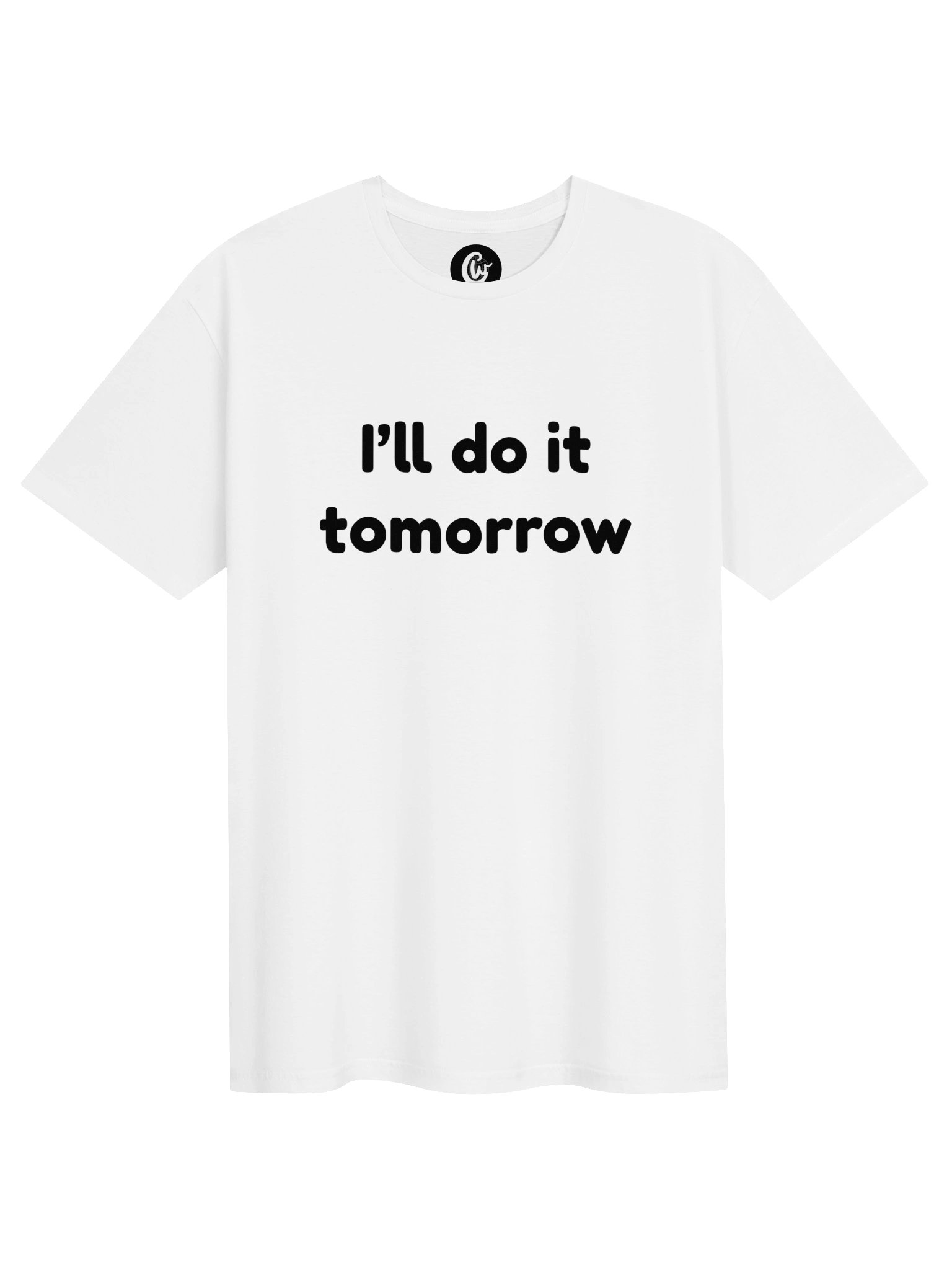 I'll do it tomorrow T-Shirt product image (1)