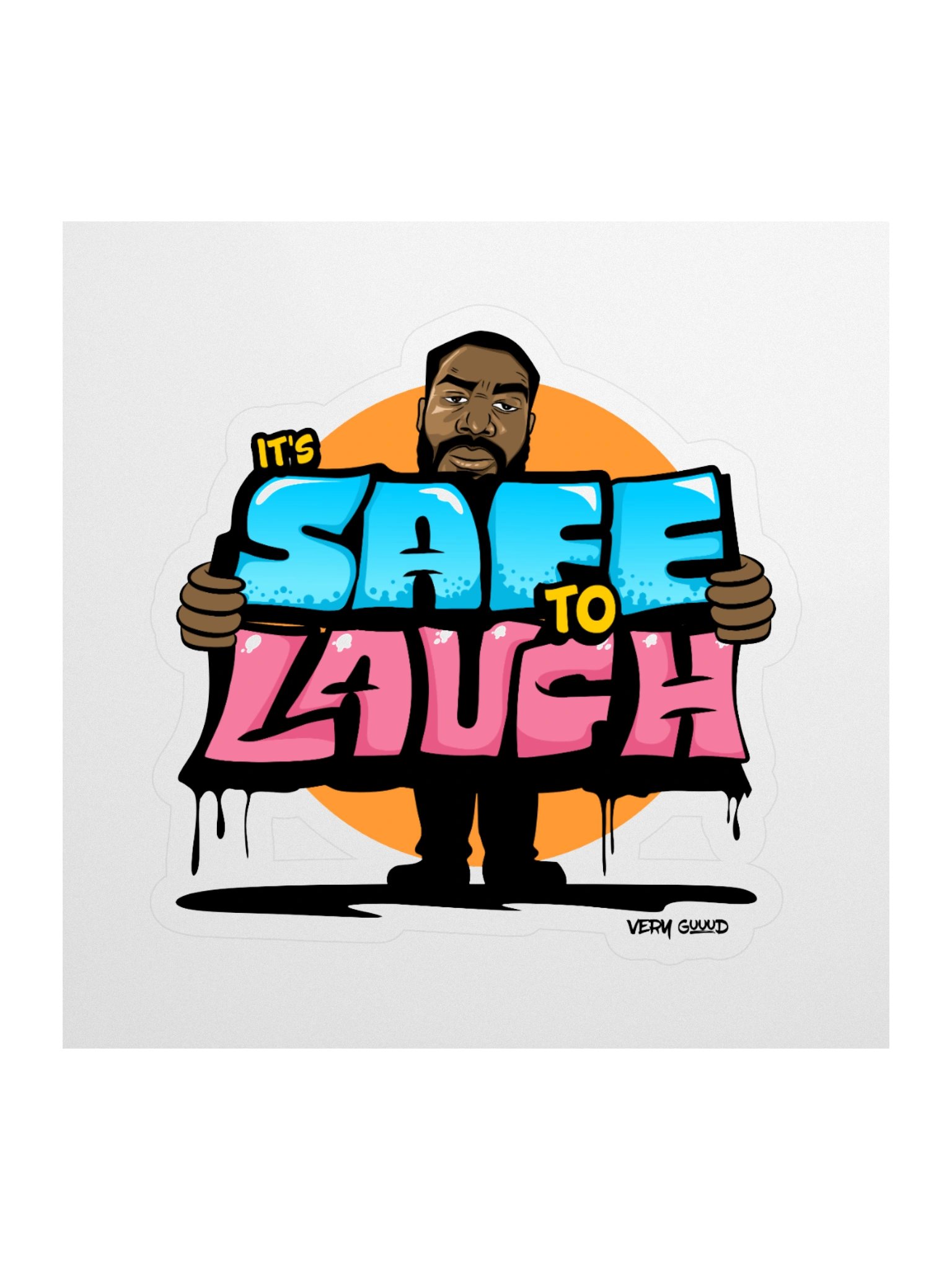 It's Safe to Laugh Sticker product image (1)