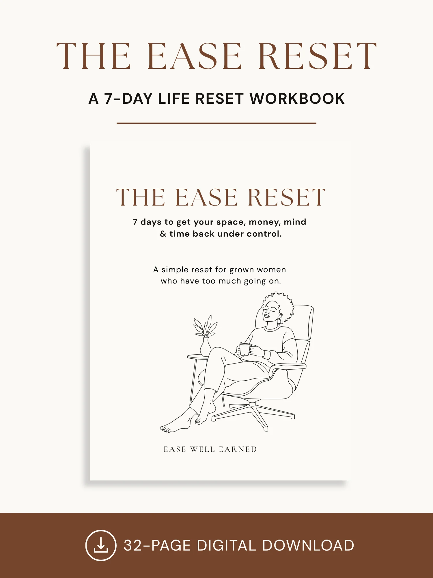 The EASE Reset: A 7-Day Life Reset Workbook product image (1)