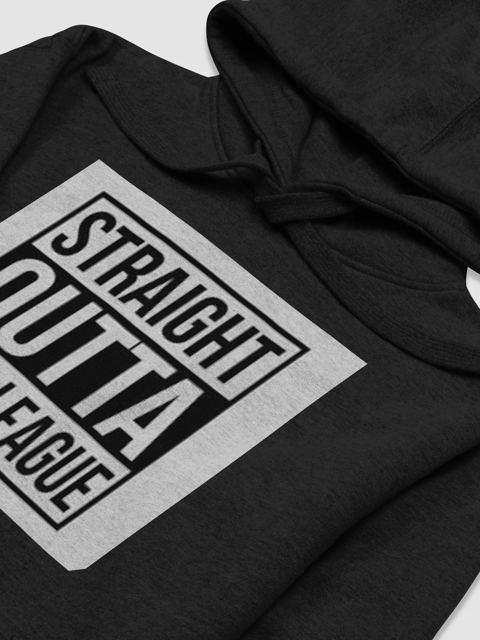 STRAIGHT OUTTA YOUR LEAGUE product image (3)