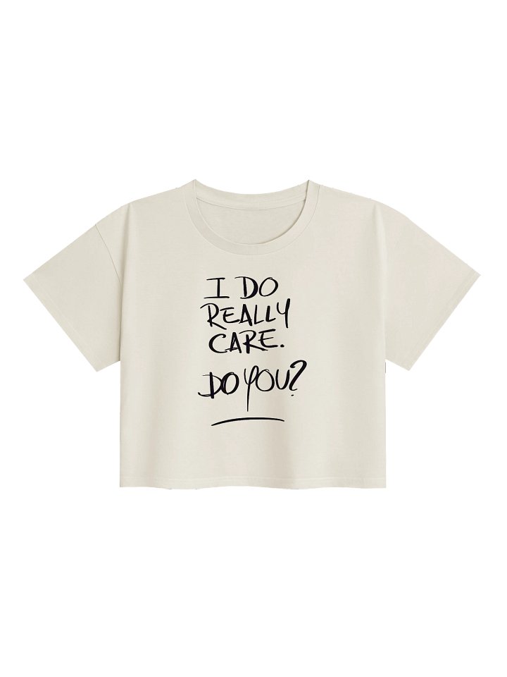 I Do Really Care Do You? T-Shirt | Handwritten Script Crop Tee product image (9)