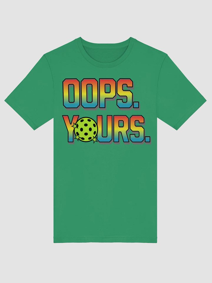 Oops Yours Pickleball Vibrant Graphic Tee product image (1)