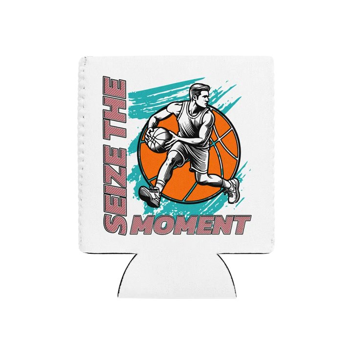 Seize the Moment Basketball Can Cooler product image (1)
