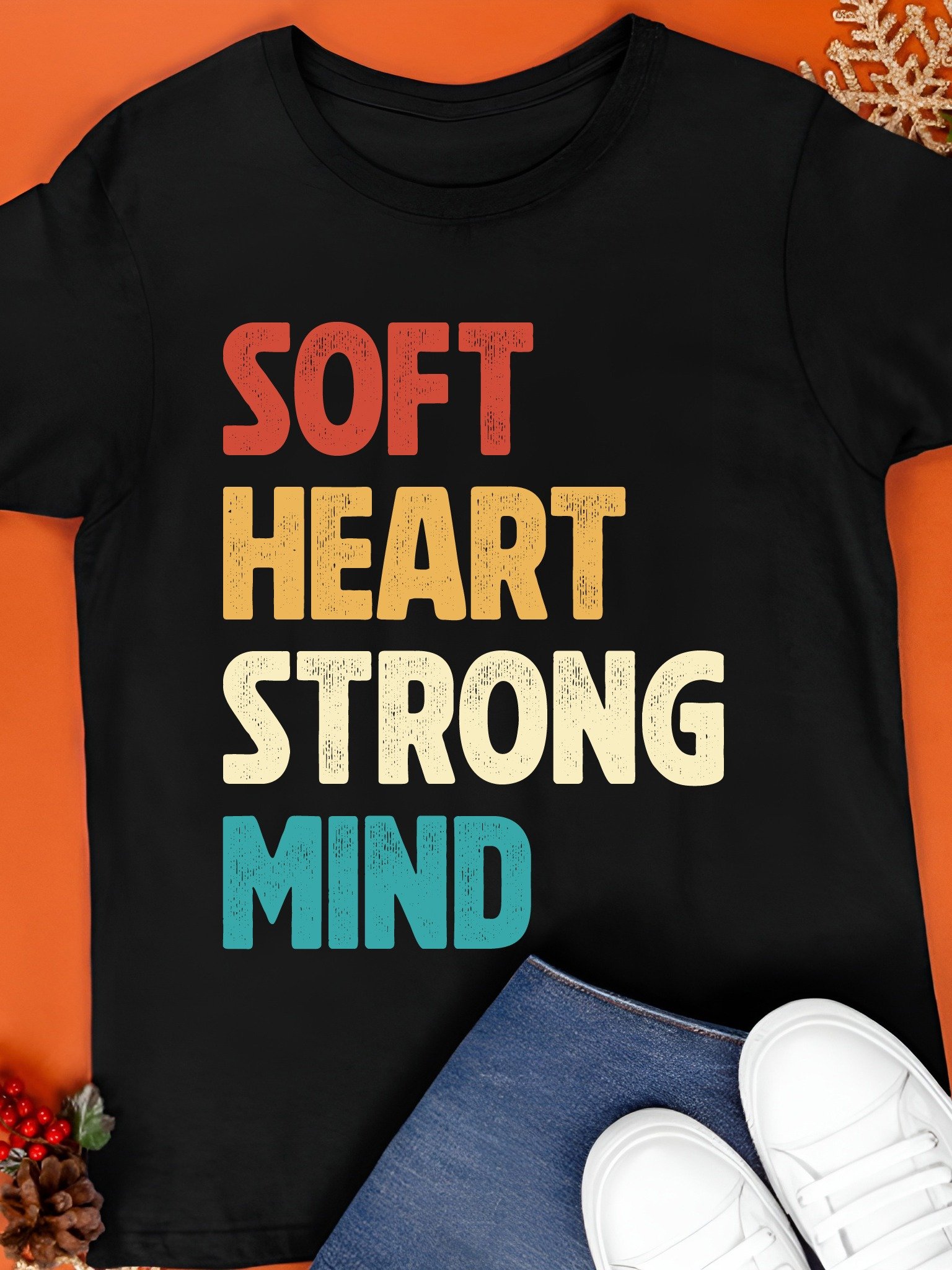 Soft Heart Strong Mind Shirt product image (1)