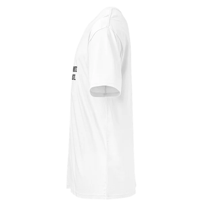 NO HANDOUTS. JUST HUSTLE. (White Tee Edition) product image (2)