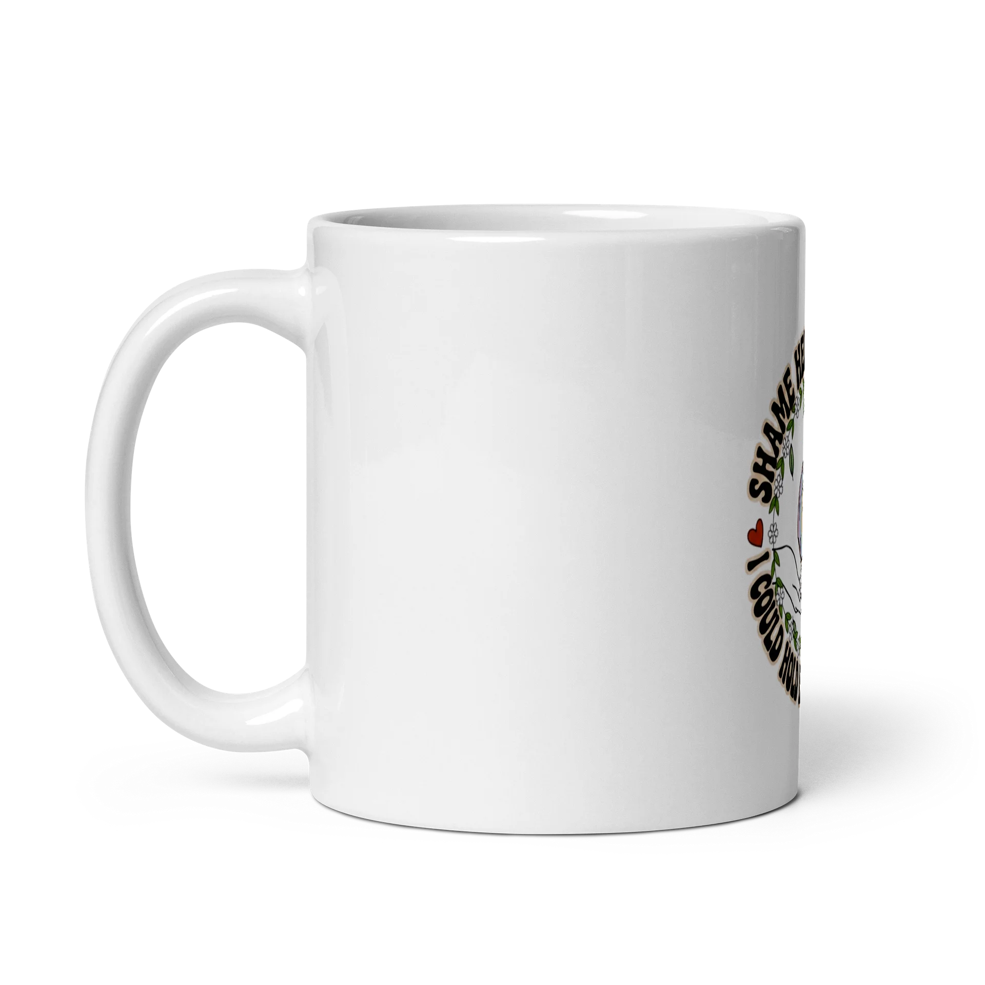 “Shame Held Me Until I Could Hold All The Parts of Me” White Coffee Mug product image (4)