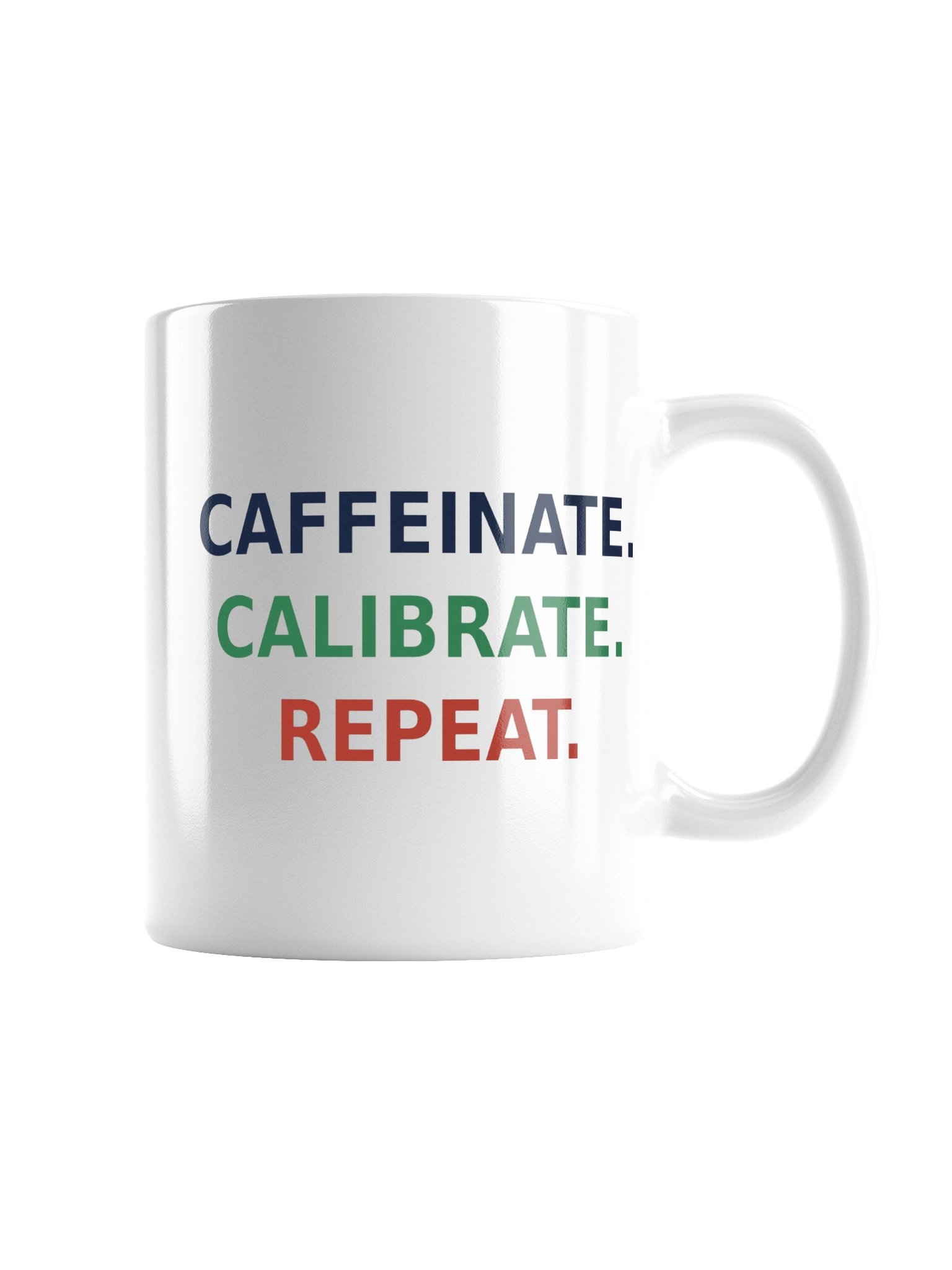 Caffeinate. Calibrate. Repeat. - White Lab Mug product image (4)