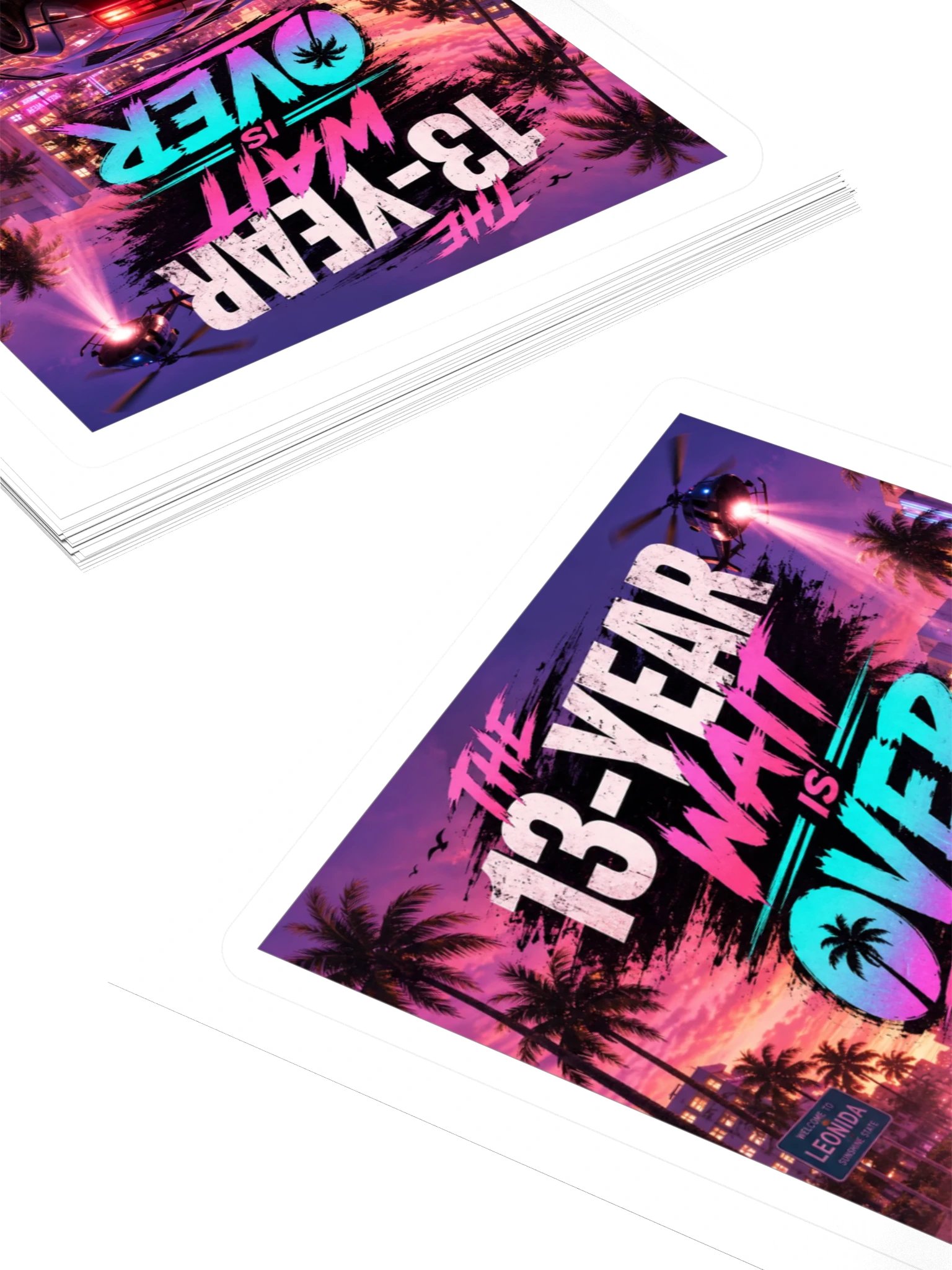 The 13-Year Wait Is Over Sticker product image (4)
