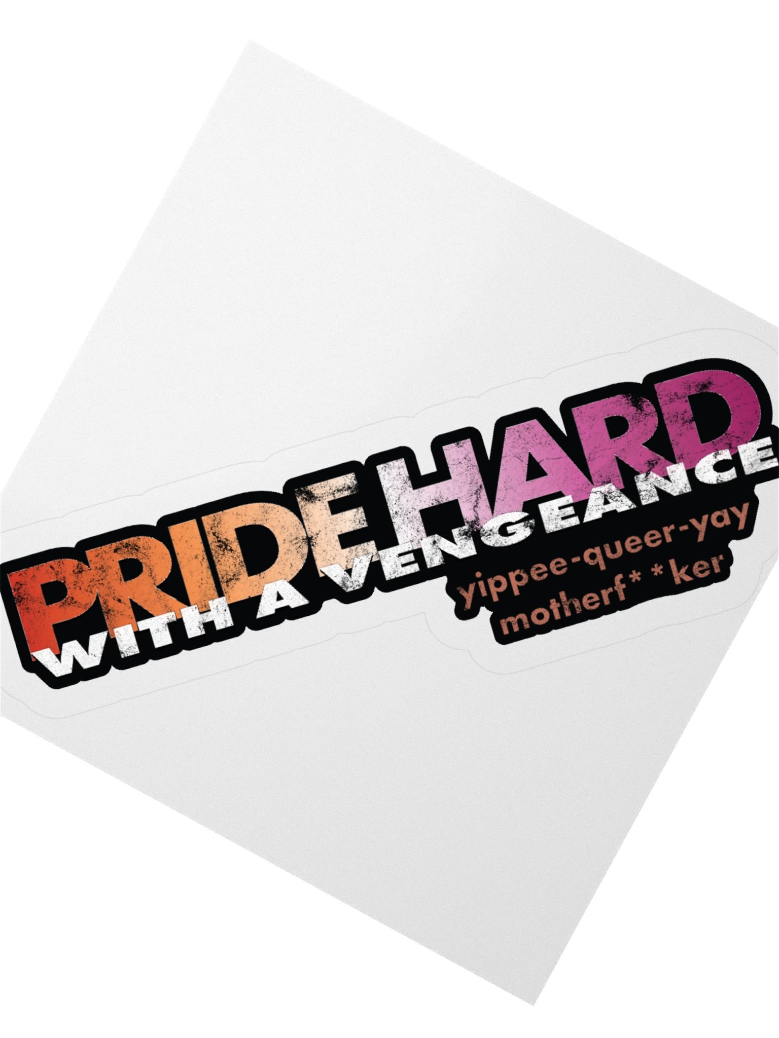 Lesbian "Pride Hard" Sticker product image (2)