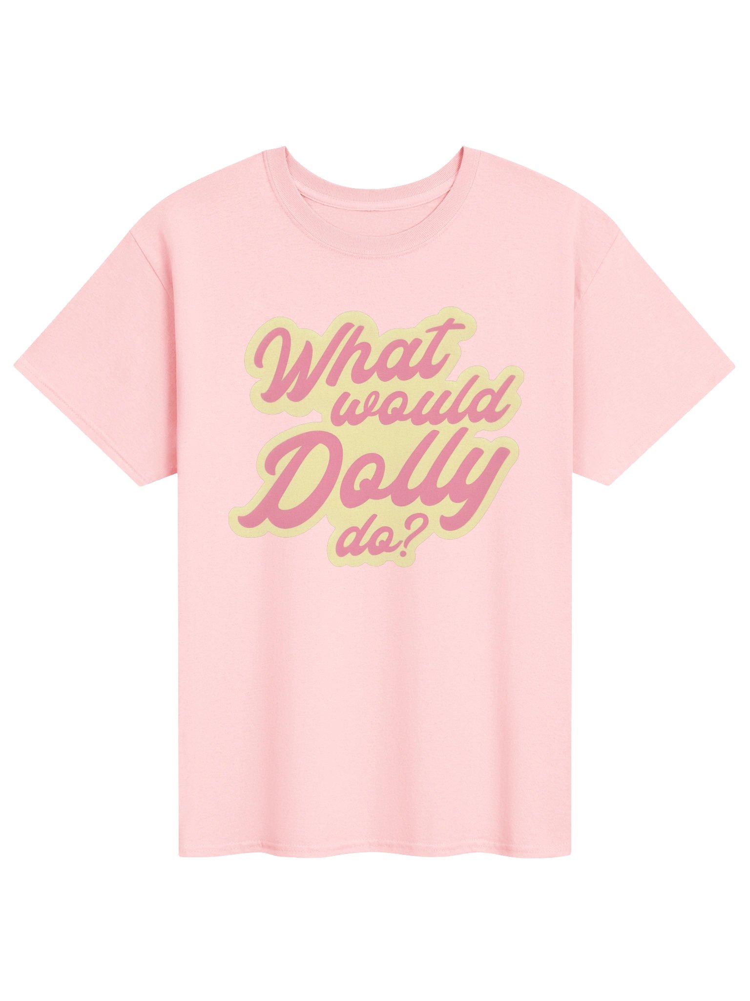 What Would Dolly Do Dolly Parton Merch Tshirt product image (1)