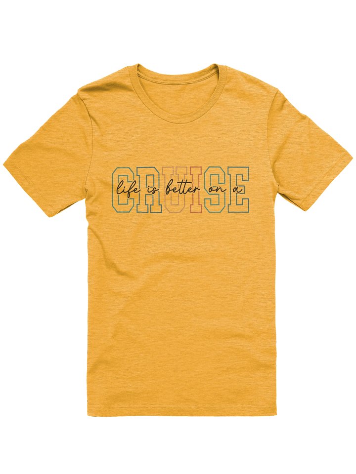 Life Is Better On A Cruise - Varsity Edition product image (1)