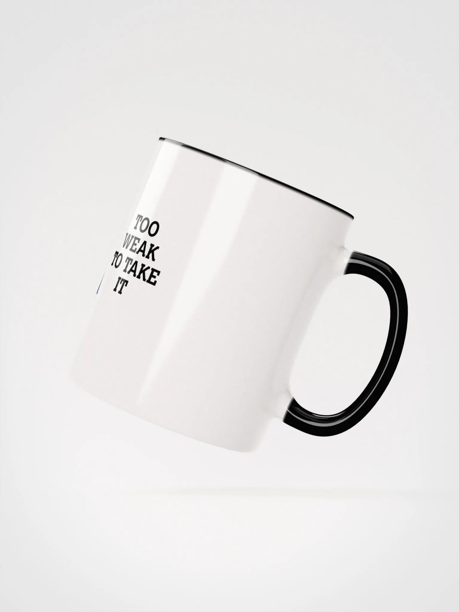Too Weak Tea Mug product image (3)