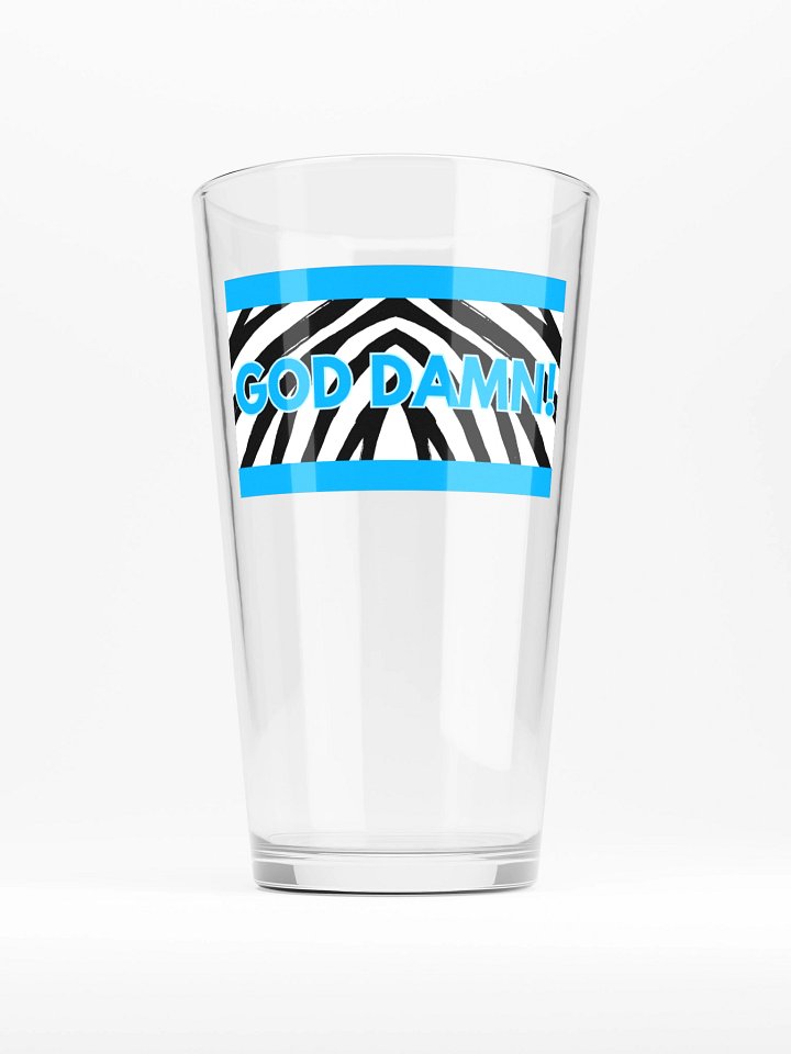 GOD DAMN What a PINT GLASS product image (1)