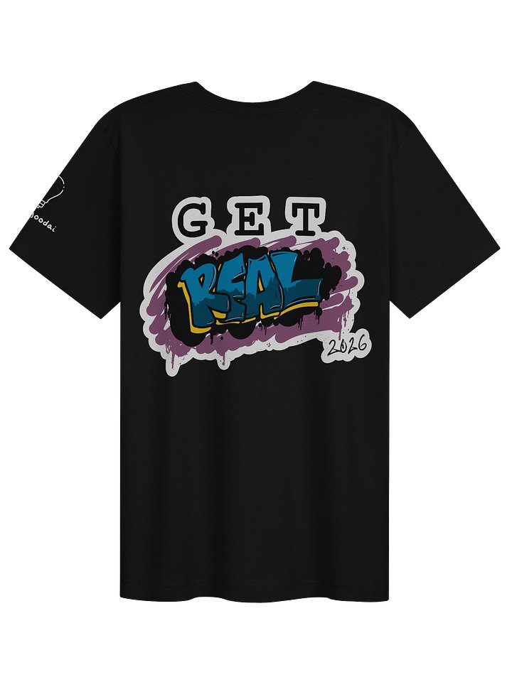Get REAL T-shirt product image (2)
