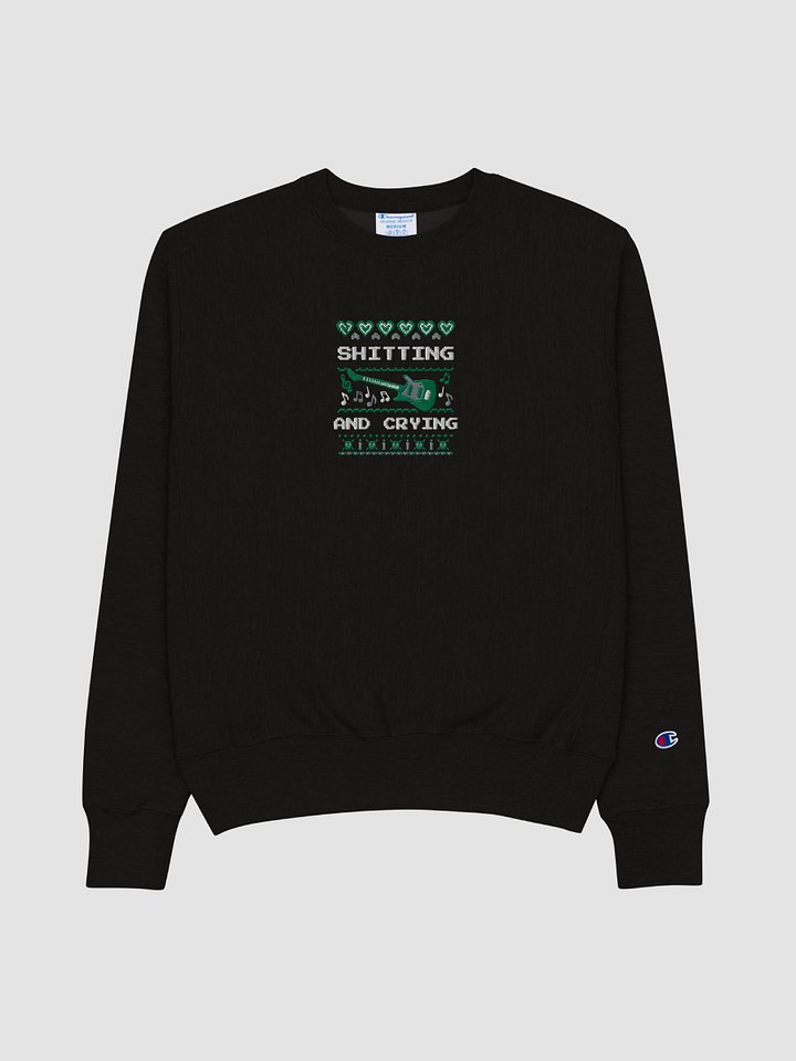|Champion| Shitting and Crying Holiday Sweatshirt {Embroidered} product image (2)