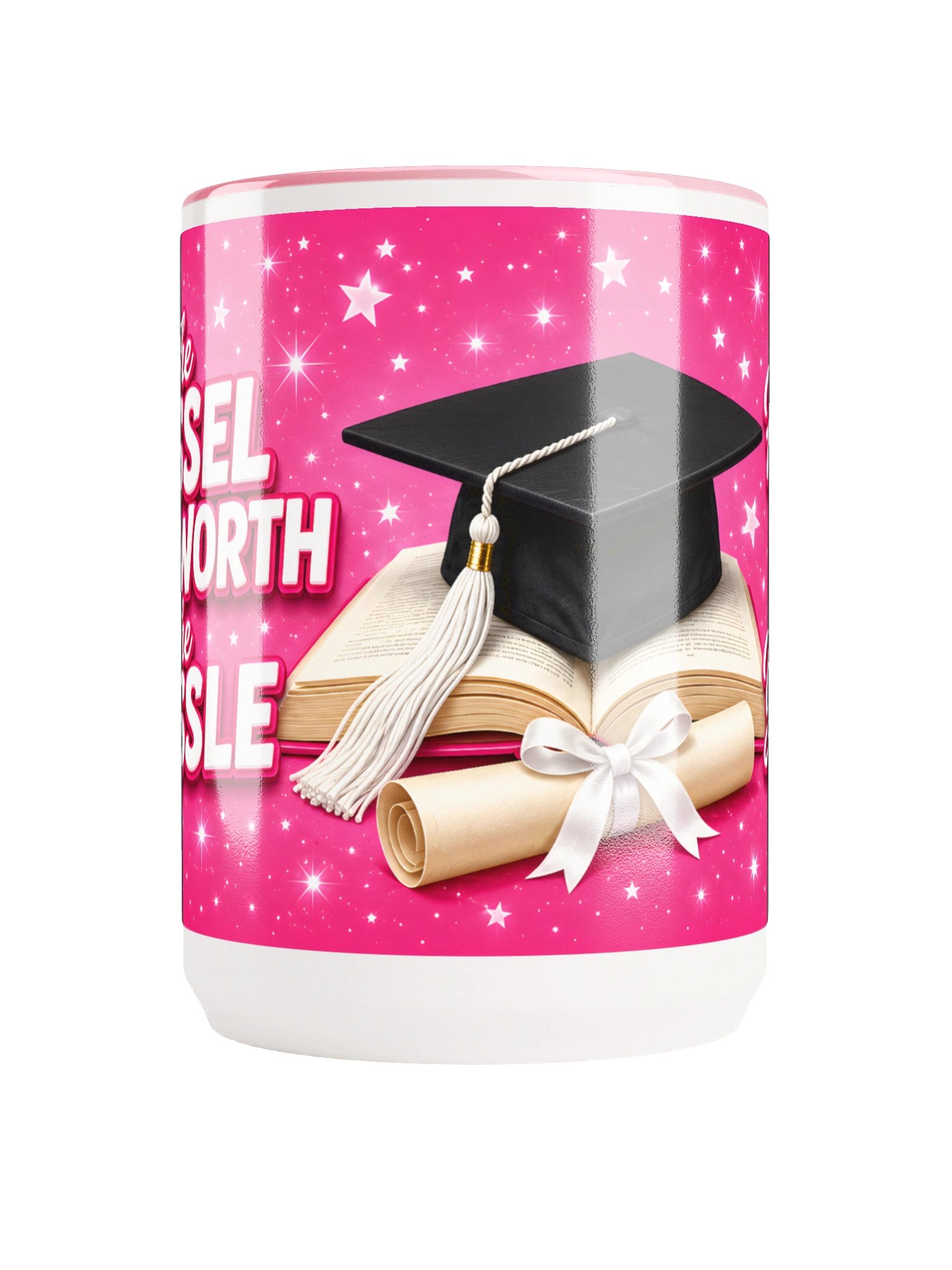 "The Tassel Was Worth the Hassle" Graduation Mug — Pink Wrap product image (1)