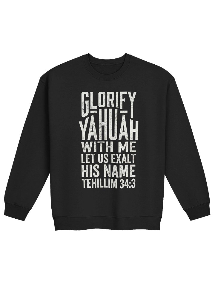 Glorify YAHUAH With Me Distressed Sweatshirt | Tehillim 34:3 Scripture Pullover product image (1)